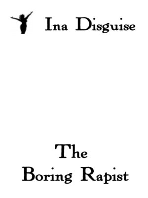 cover image of The Boring Rapist
